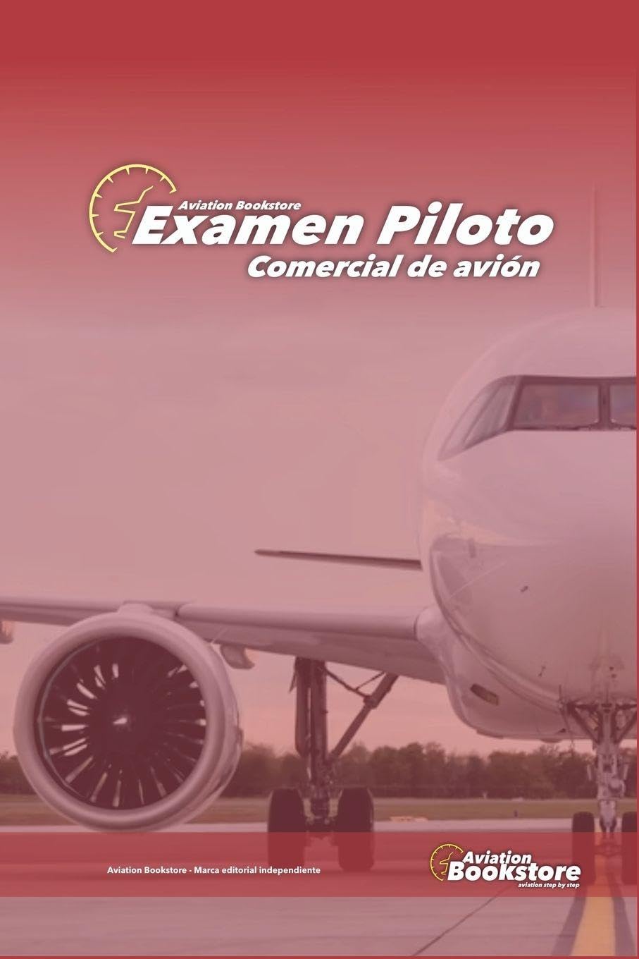 Examen Piloto Comercial de avión (Aviación)