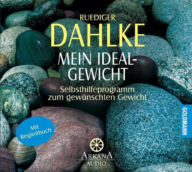 Mein Idealgewicht: Selbsthilfeprogramm zum gewünschten Gewicht - Mit Begleitbuch