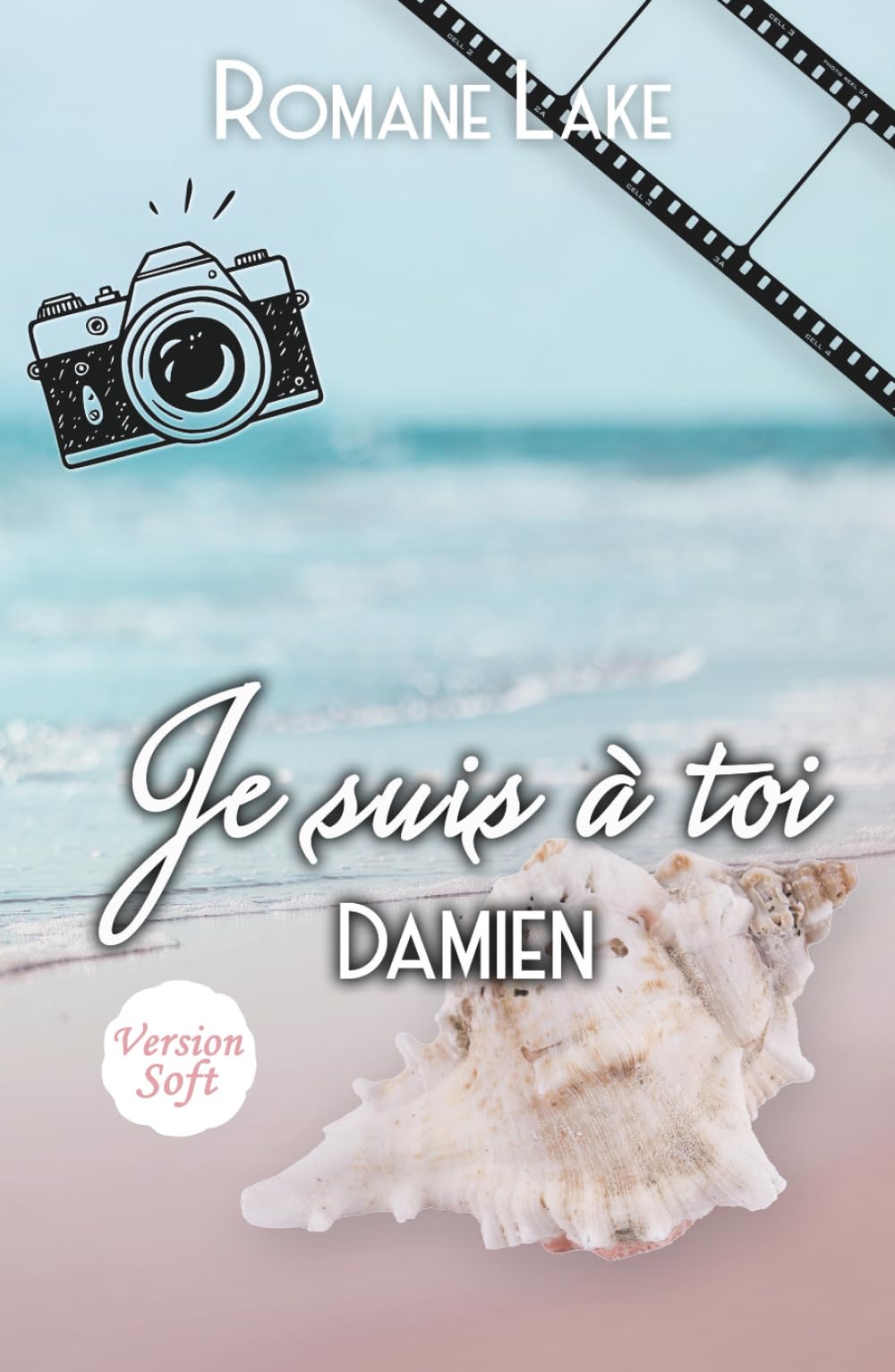 Je suis à toi - Version soft: Damien