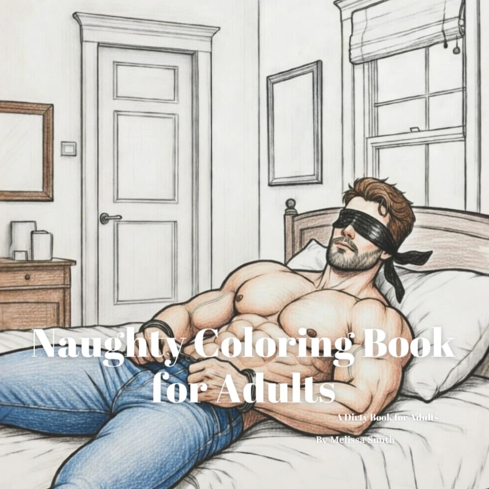 Naughty Coloring Book for Adults: Raunchy Relaxati