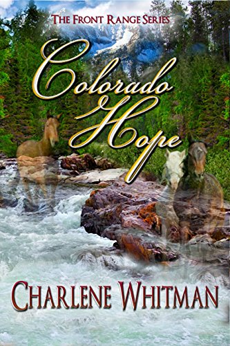 Colorado Hope (The Front Range Series Book 3)
