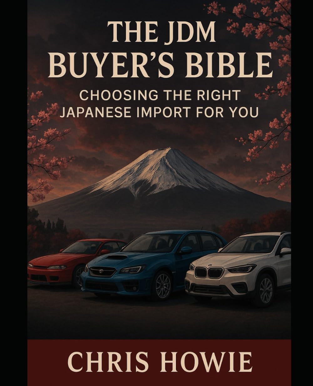 JDM Buyer’s Bible: Choosing the Right Japanese Import for You