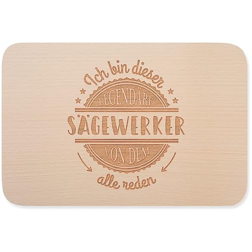 JUNIWORDS Frühstücksbrettchen, Ich bin dieser legendäre Sägewerker, von dem alle
