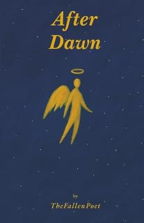 After Dawn: Poems about Healing, Becoming & Finding Light Again