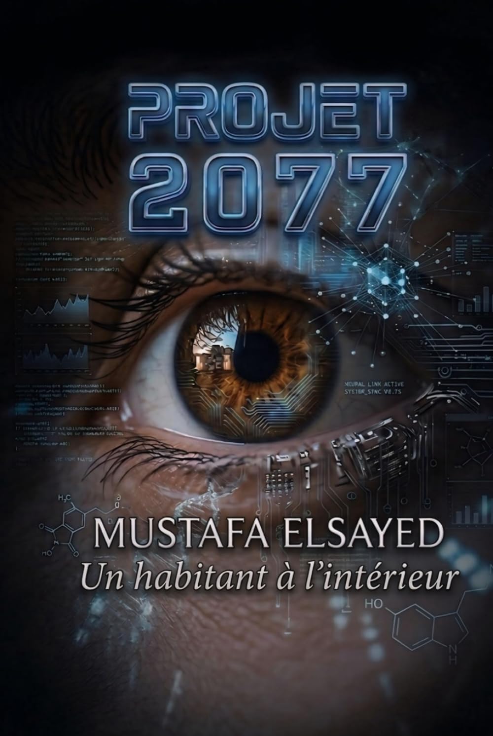 PROJET 2077: Un habitant à l'intérieur