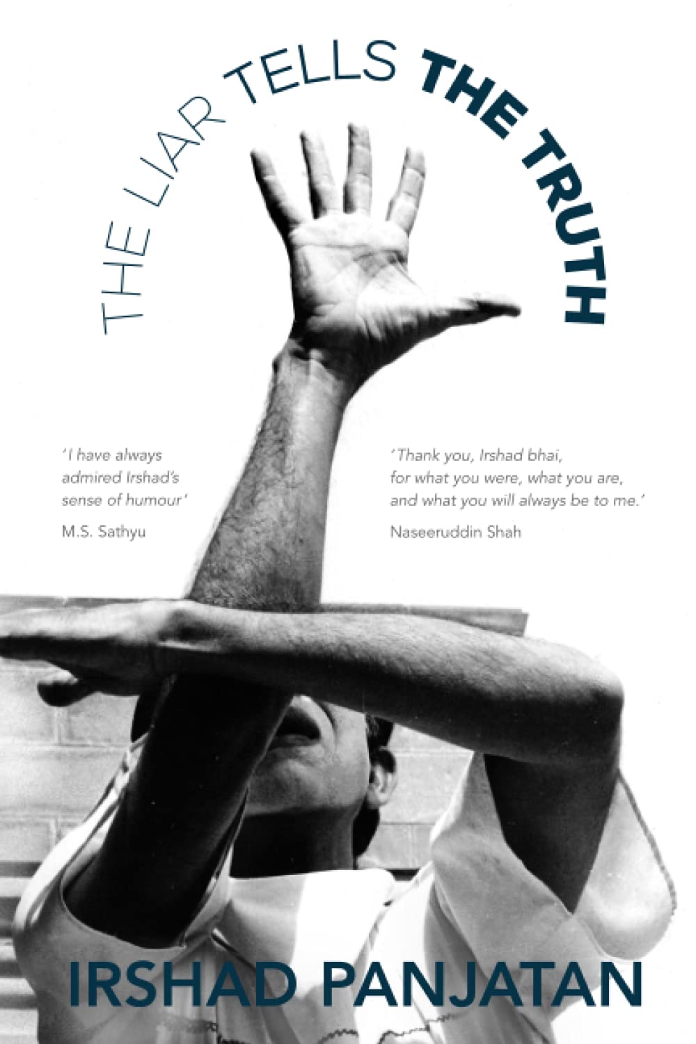 The Liar Tells the Truth: A Memoir