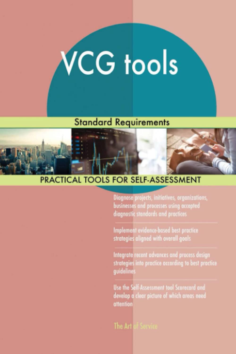 VCG tools Standard Requirements