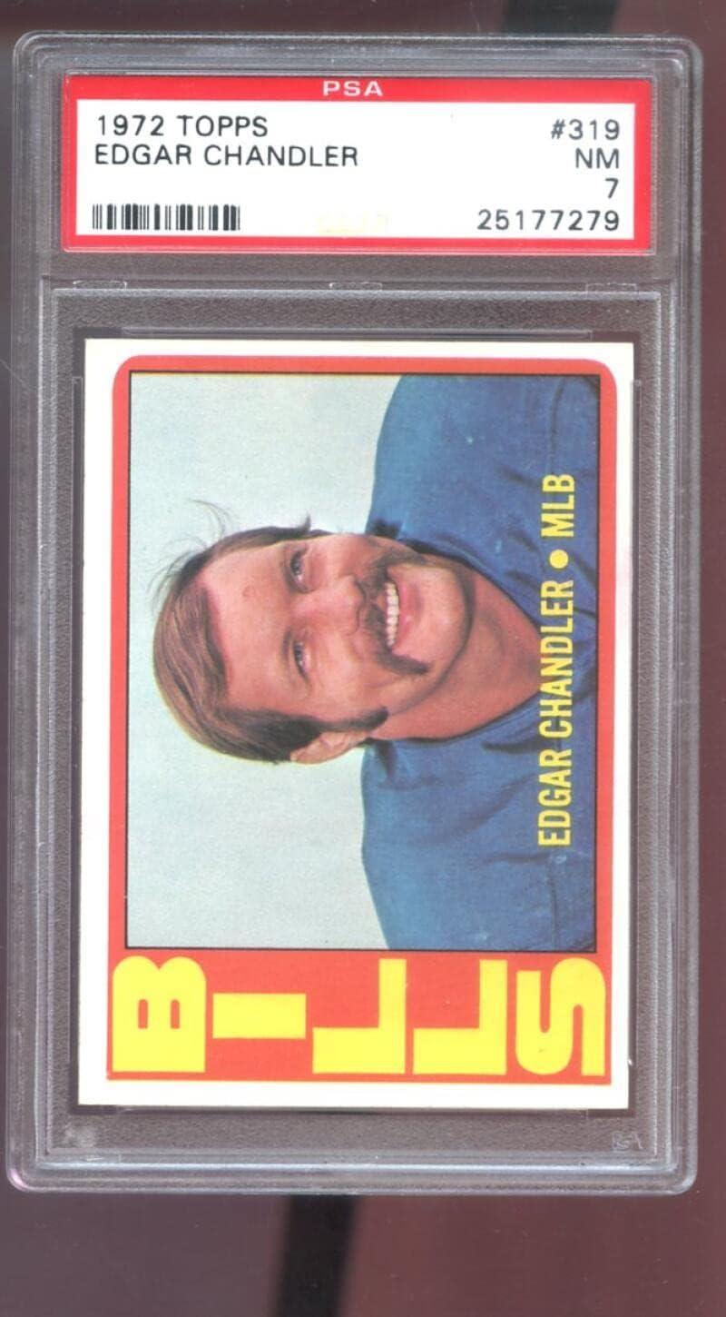 1972 Topps #319 Edgar Chandler PSA 7 Graded Football Card HIGH NUMBER NFL Buffalo Bills