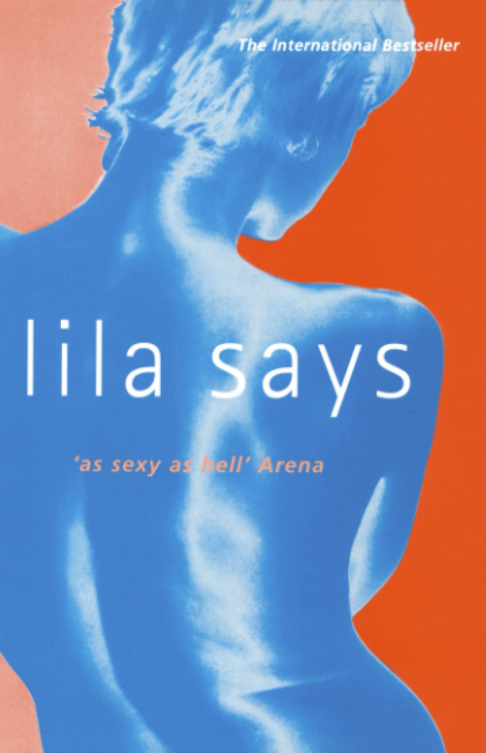 LILA SAYS: A Literary Contemporary Romance of Sexual Awakening in Paris