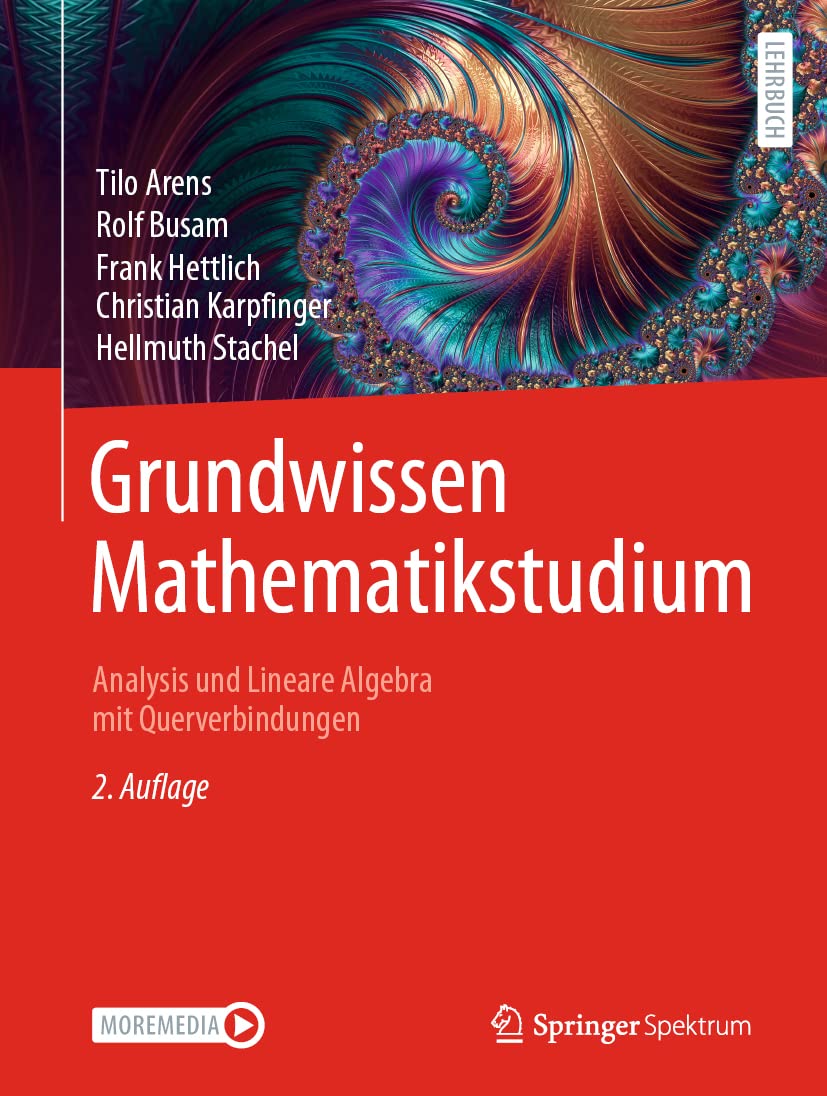 Grundwissen Mathematikstudium – Analysis und  by Tilo Arens HARDBACK (GERMAN)