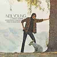 ニール・ヤング Everybody Knows This Is Nowhere Young, Neil - Everybody Knows This Is Nowhere - Amazon.com Music