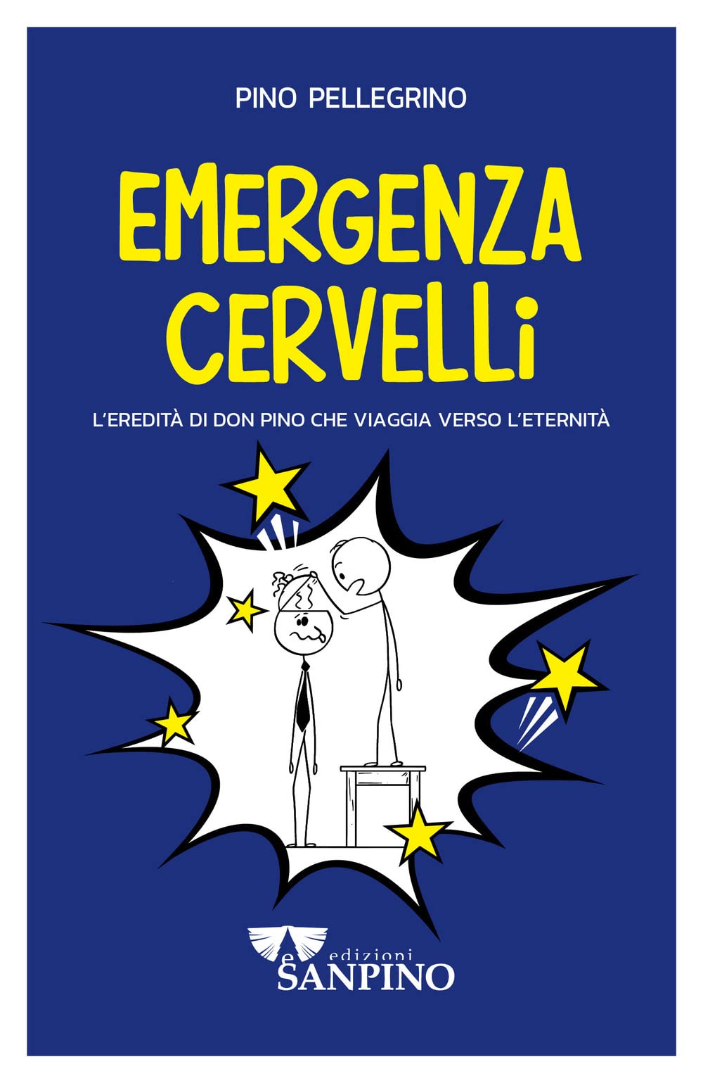 Emergenza Cervelli. L'eredità Di Don Pino Che Viaggia Verso L'eternità. Ediz. Illustrata - 4