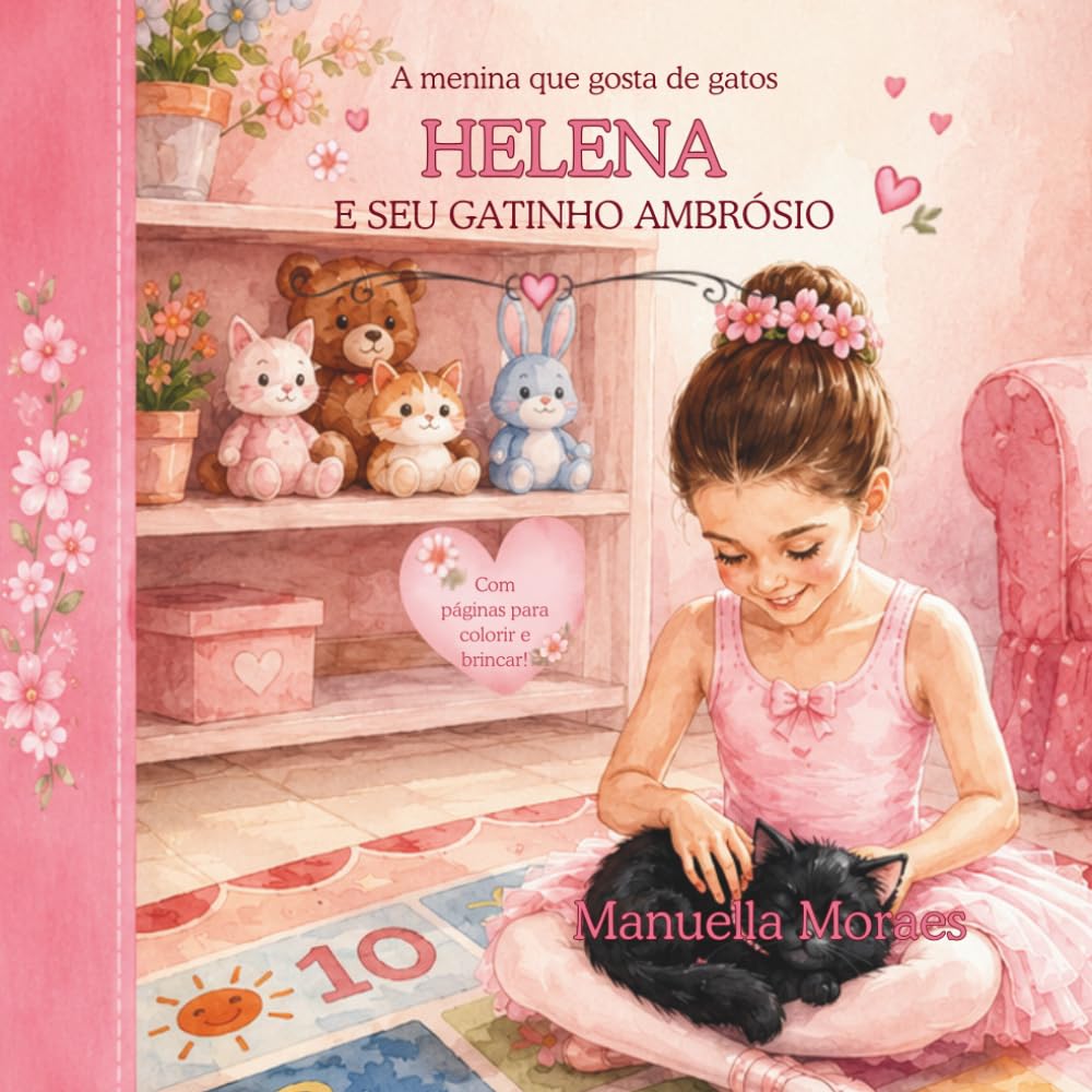 Helena e Seu Gatinho Ambrósio: A Menina que Gosta de Gatos 2