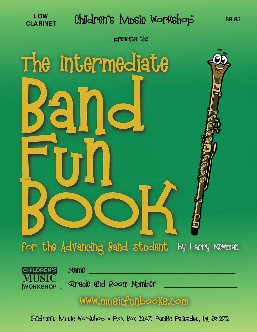 The Intermediate Band Fun Book (Low Clarinet): for the Advancing Band Student (Intermediate Band Fun Book Series)