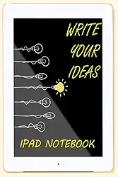Ipad Notebook: An ipad-shaped notebook/journal, good for taking notes, 120 pages, 6x9 inch, ipad screen interior