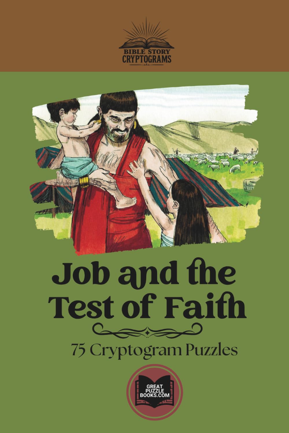 Job and the Test of Faith: Classic Bible Story Cryptograms