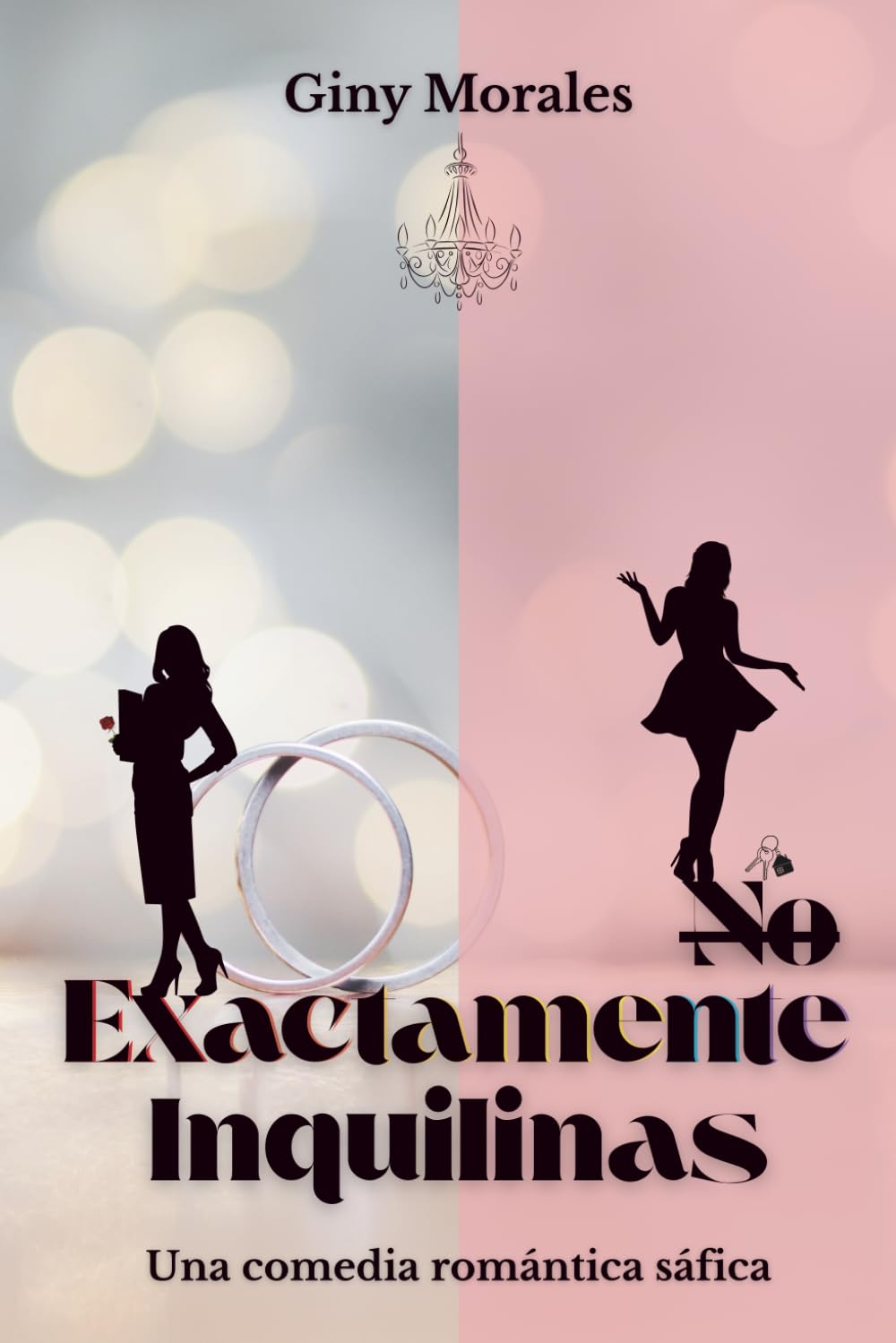 No Exactamente Inquilinas: Una Comedia Romántica Sáfica