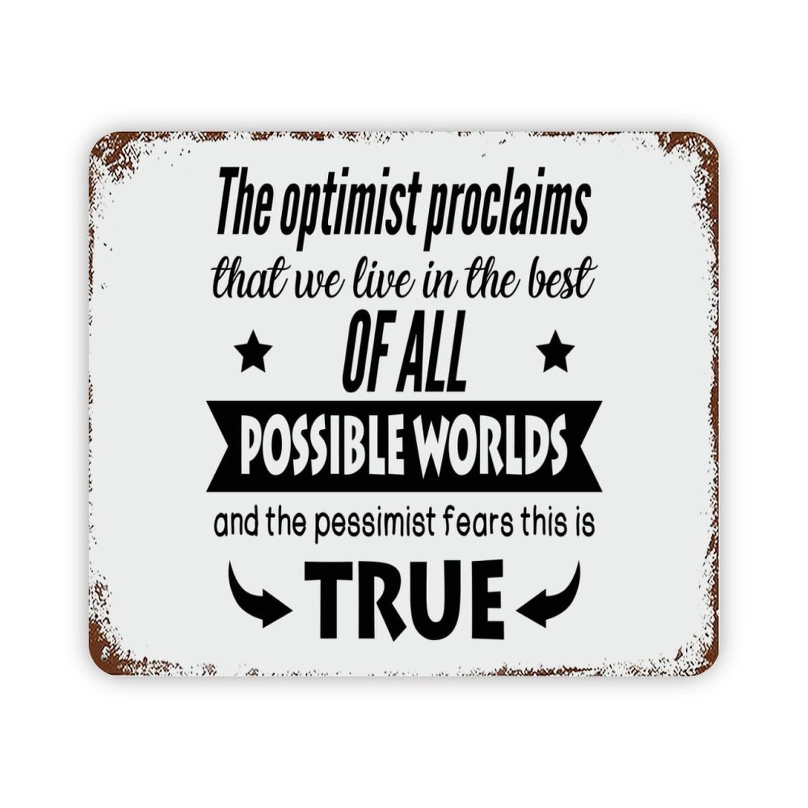 ENEDNATE The Proclaims That We Live in The Best of All Vintage Metal Sign 12x16 Inch Modern Quote Waterproof Aluminum Tin Signs for Indoor & Outdoor Home Decoration Wall Art Poster