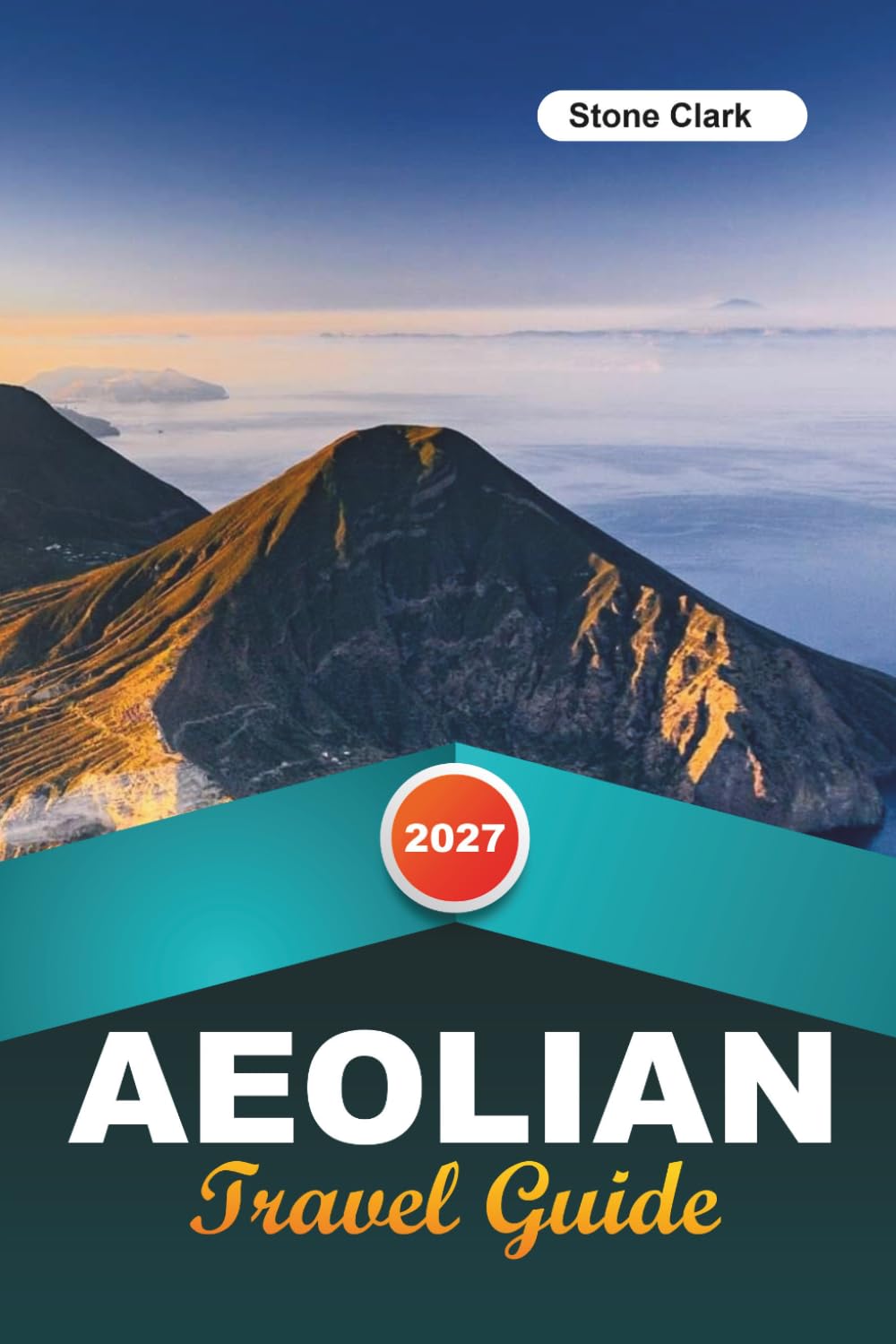 AEOLIAN TRAVEL GUIDE 2027: Insider Tips, Hidden Gems, and Unforgettable Adventures