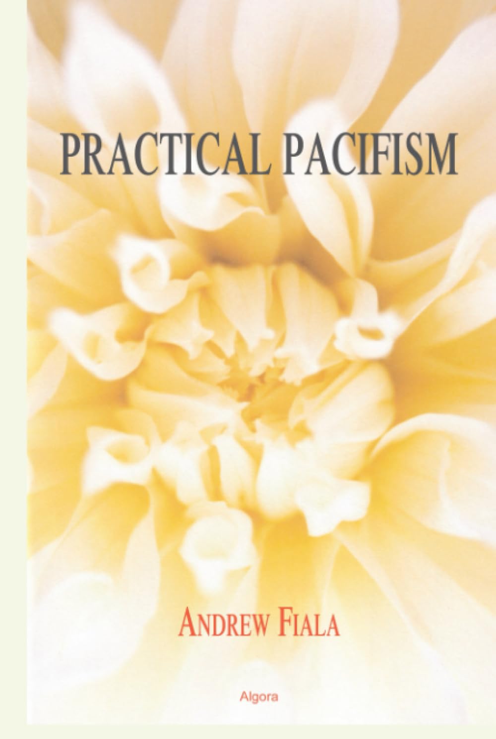 Buy Practical Pacifism — BookShops.in