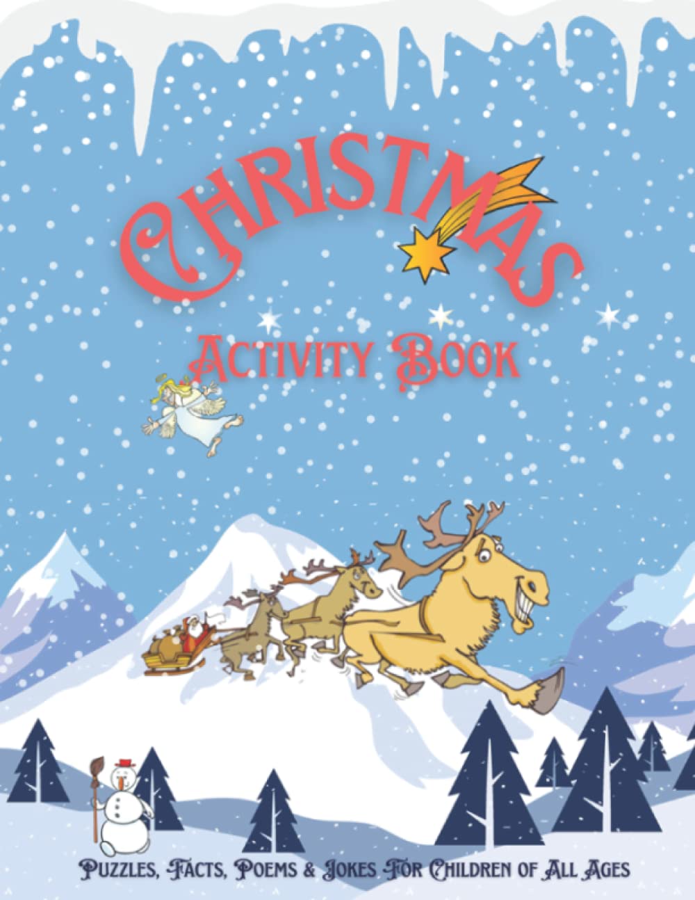 Christmas Activity Book: Puzzles, Facts, Poems & Jokes For Children of All Ages (Seasonal Activity Books)