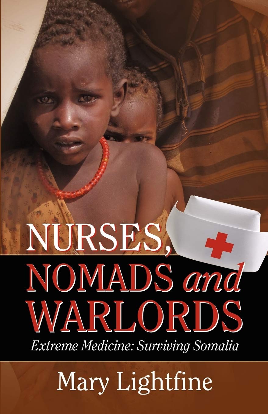 Nurses, Nomads and Warlords