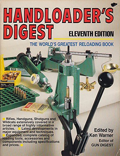 HANDLOADER'S DIGEST - ELEVENTH EDITION B00488ZU4G Book Cover