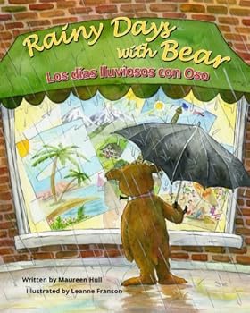 Paperback Rainy Days with Bear / Los dias lluviosos con Oso: Babl Children's Books in Spanish and English Book