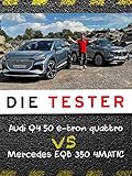  Die Tester: Audi Q4 50 e-tron quattro vs. Mercedes EQB 350 4MATIC