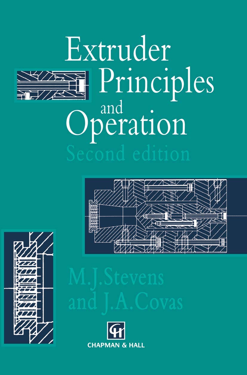 Extruder Principles and Operation