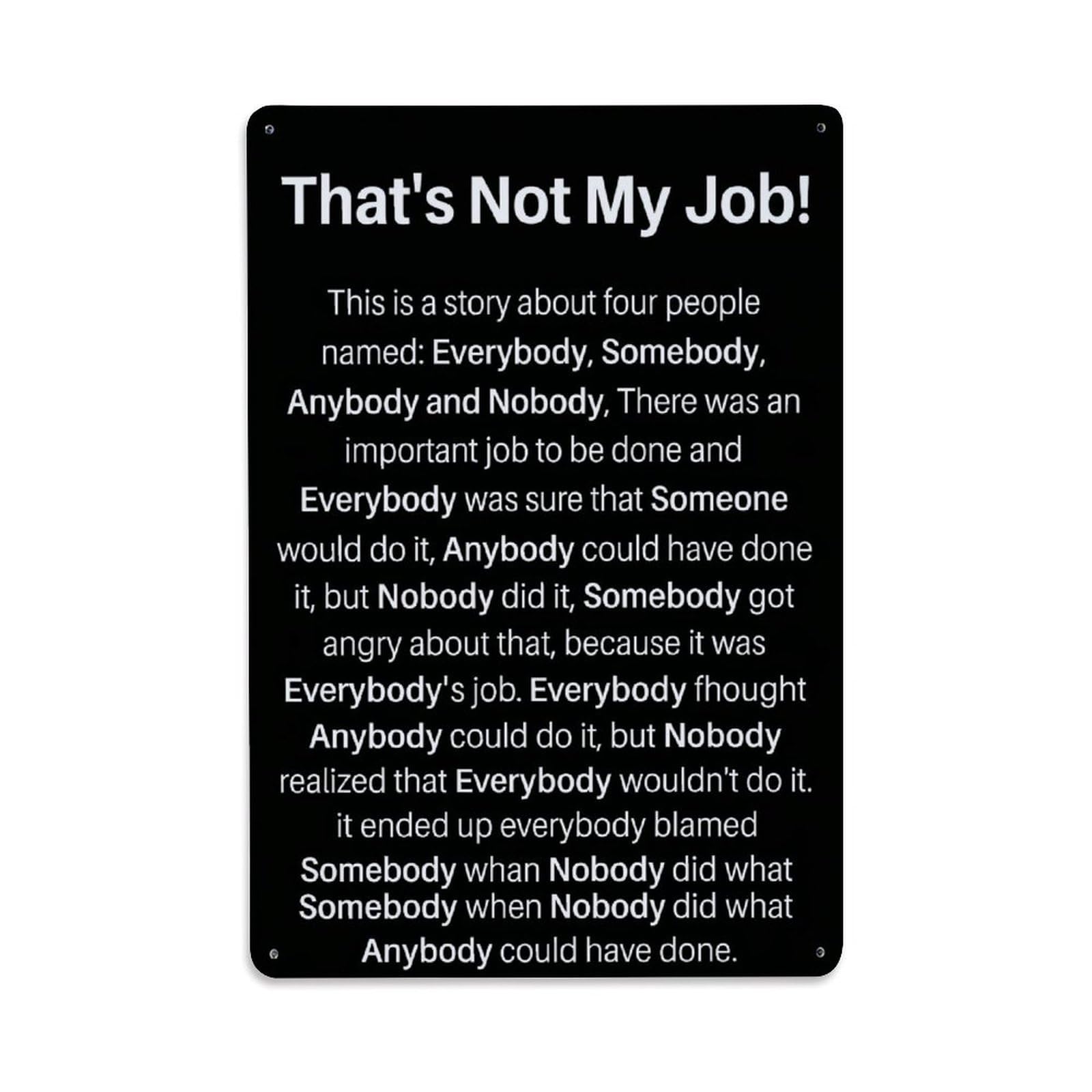 Thats Not My Job Story Retro Metal Tin Sign, Vintage Metal Poster for home, Gaming Room, Studio Workshop,Bar,Garage Wall Art Decor 8x12 Inch