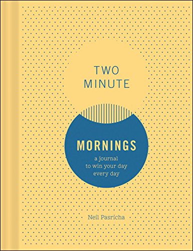 Product Image of the Two Minute Mornings: A Journal to Win Your Day Every Day (Gratitude Journal, Mental Health Journal, Mindfulness Journal, Self-Care Journal)