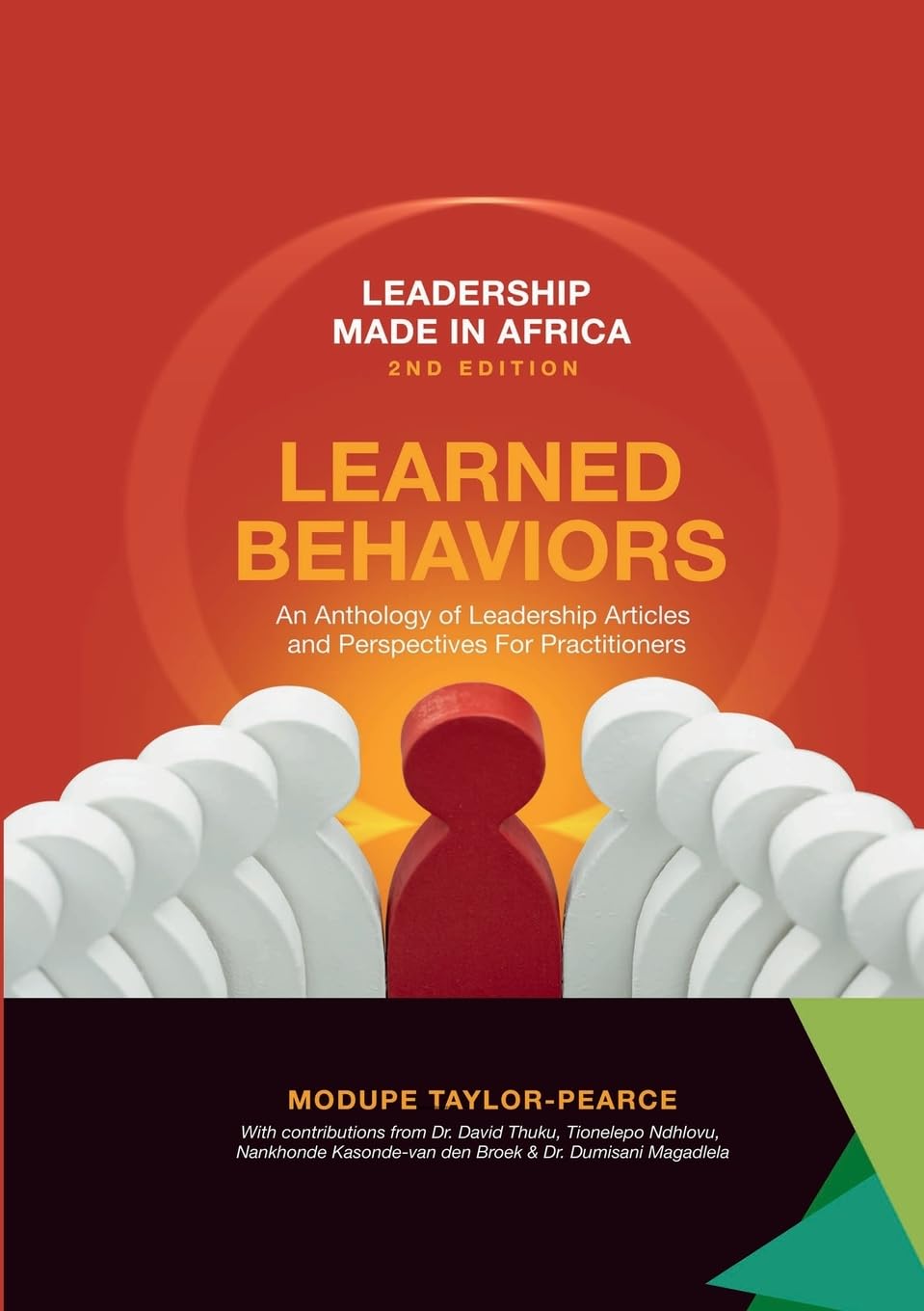 Leadership Made in Africa: LEARNED BEHAVIORS