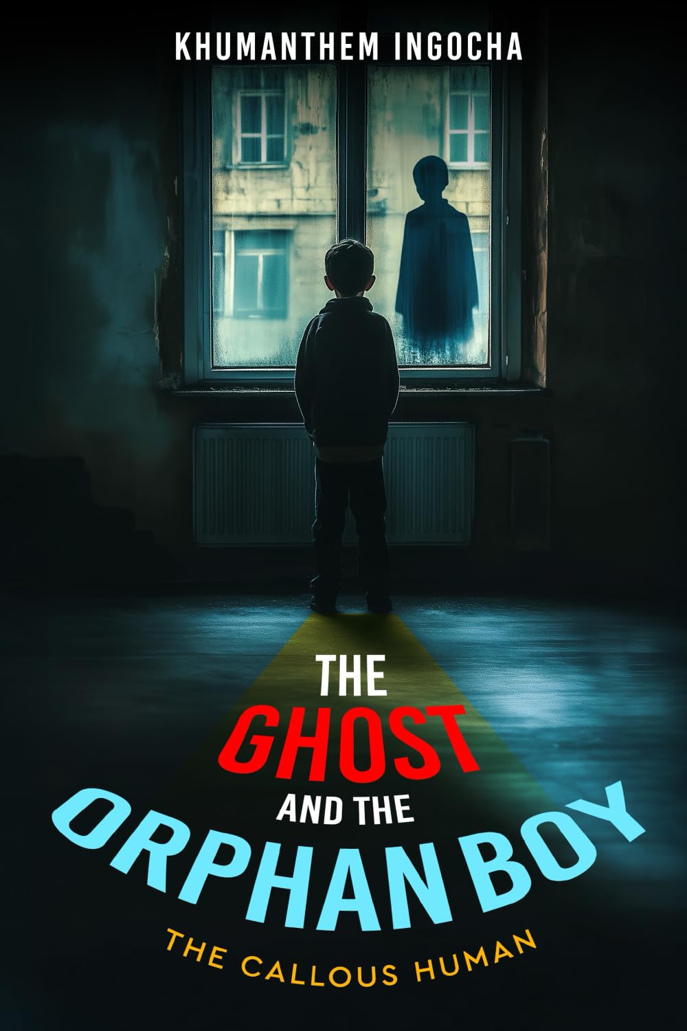 The Ghost and the Orphan Boy - The Callous Human