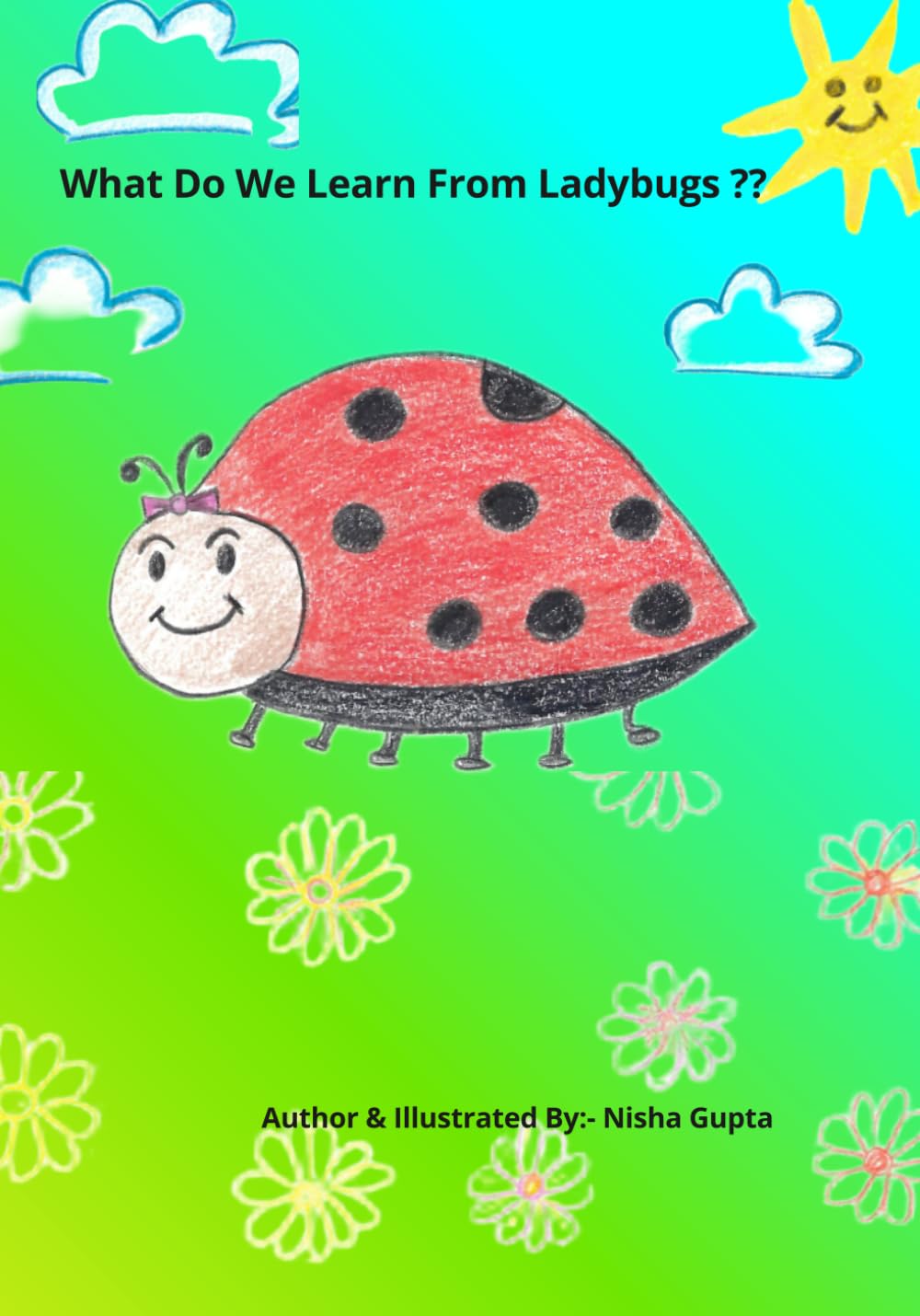 What Do We Learn From Ladybugs ??