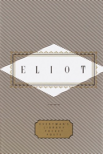 Eliot: Poems: Poems and Prose