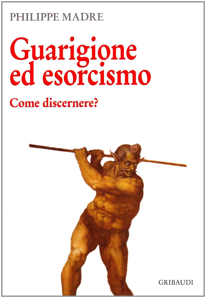 Guarigione Ed Esorcismo - 4