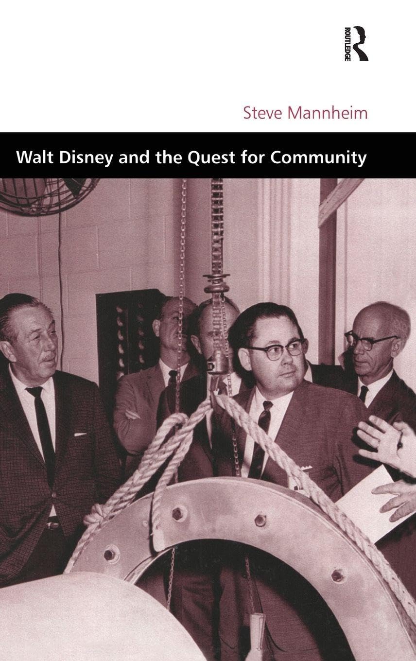 Walt Disney and the Quest for Community livre essai architecture
