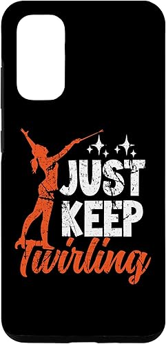 Funda para Galaxy S20 Just Keep Twirling Baton Twirler Majorette Twirl Dancer