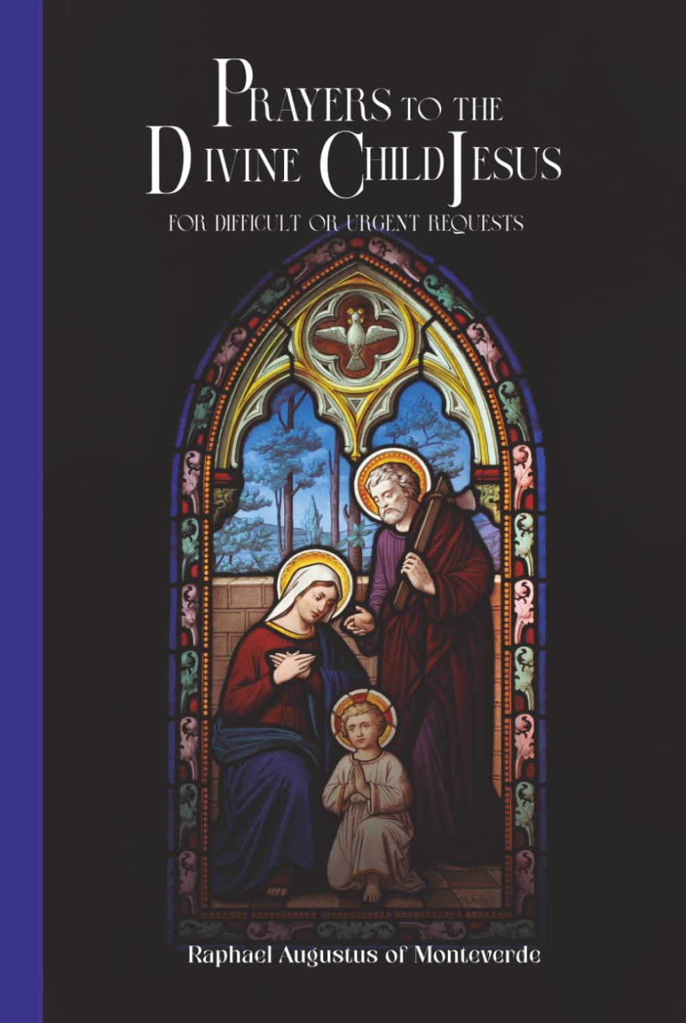 Prayers to the Divine Child Jesus for Difficult or Urgent Requests