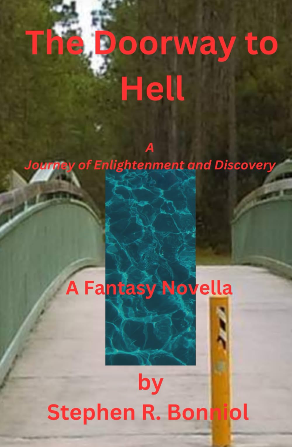 The Doorway to Hell: A Fantasy Novella