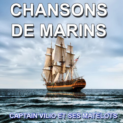 La Marine Et Son Cœur Par Jean Vertex – Poèmes Et Chansons De Matelots – 1948 – Couverture Souple