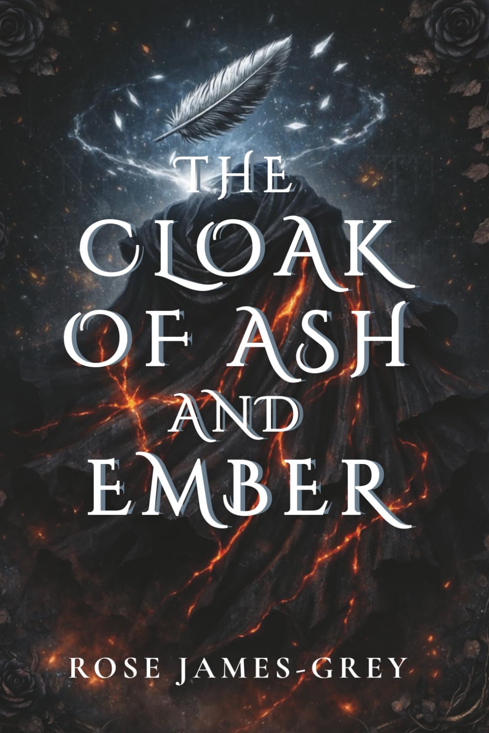 The Cloak of Ash and Ember: A Tale of Stolen Memories and Hidden Truths