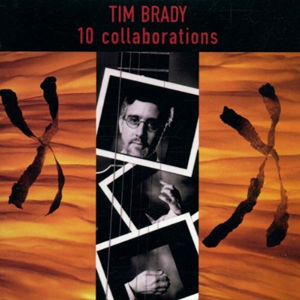 10 Collaborations [Audio CD] Tim Brady; Various and Tim Brady, Vive Vincent, Pendrecki String Quartet