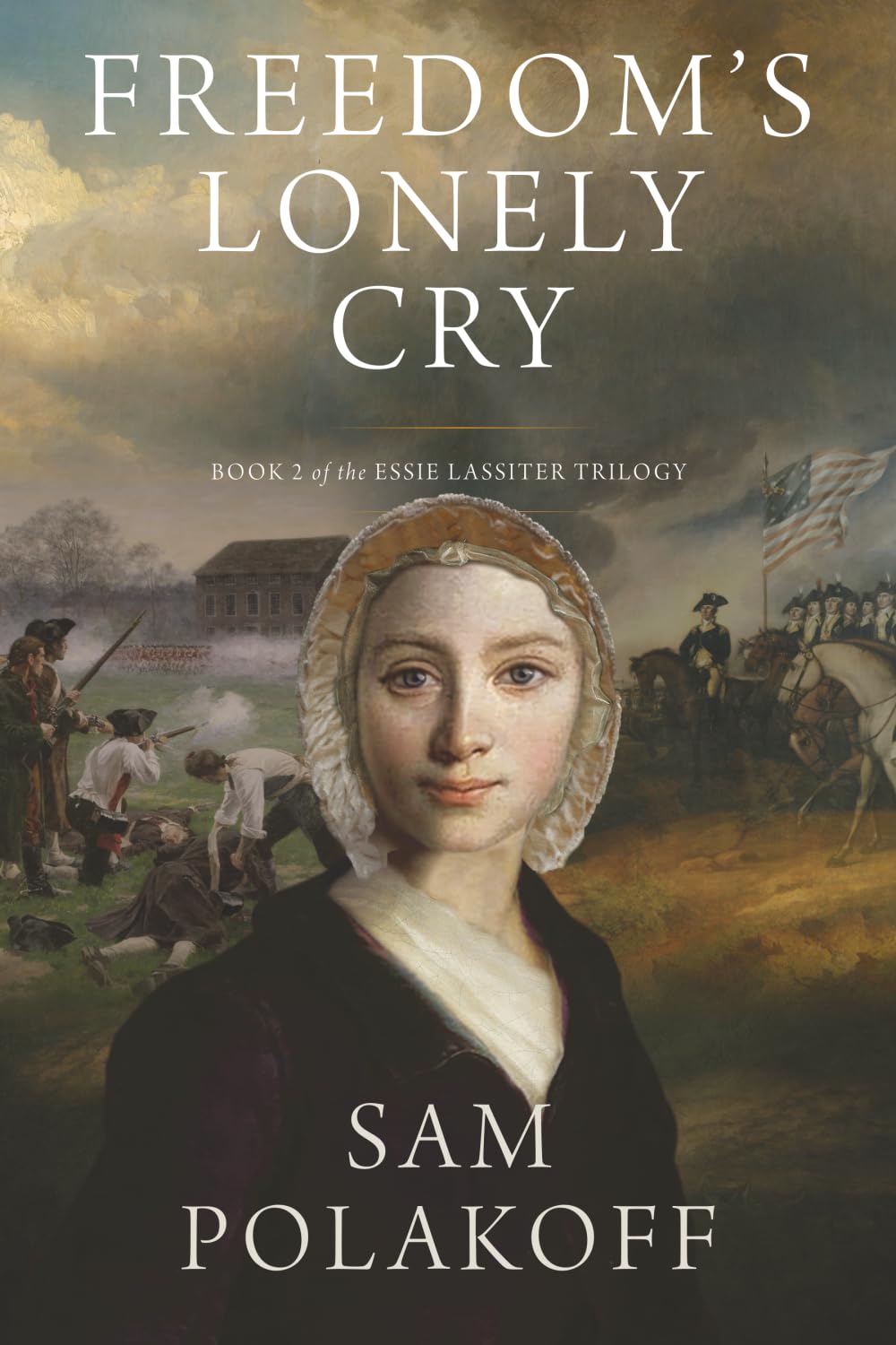 Freedom's Lonely Cry: 2 (The Essie Lassiter Trilogy)