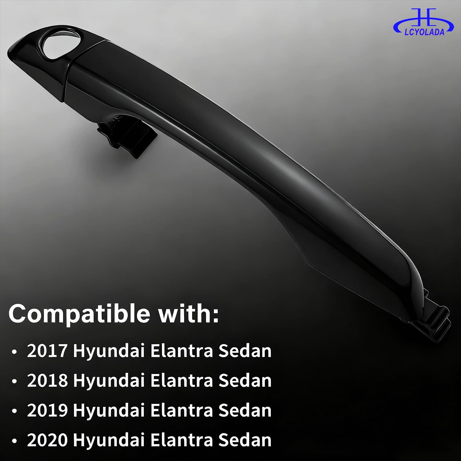 Lcyolada Front Left Driver Side Exterior Door Handle Compatible with Hyundai Elantra 2017 2018 2019 2020 - Without Smart Key Entry - Black Lcyolada Front Left Driver Side Exterior Door Handle Compatible with Hyundai Elantra 2017 2018 2019 2020 - Without Smart Key Entry - Black