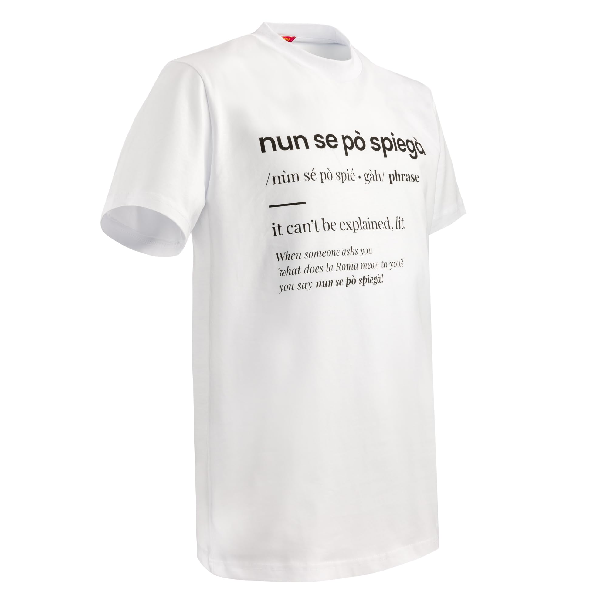 AS Roma T-Shirt Nun Se Po Spiega T-Shirt Unisex - Adulto (Pacco da 1)