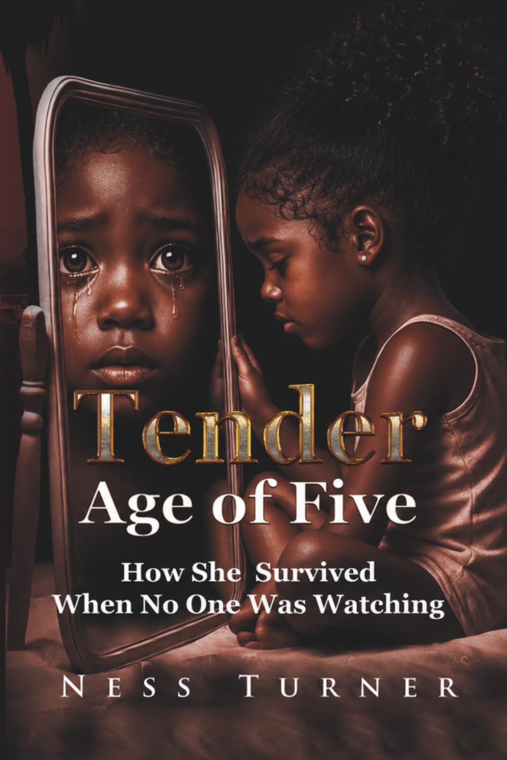 At the Tender Age of Five: How She Survived When No One Was Watching