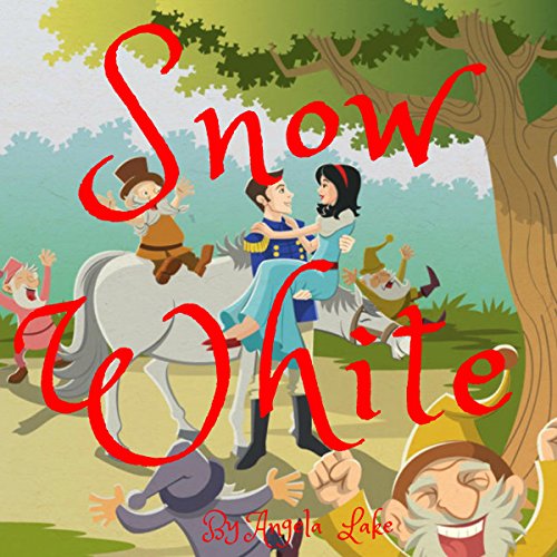 Snow White Bedtime Story for Kids (Audio Download) Angela Lake