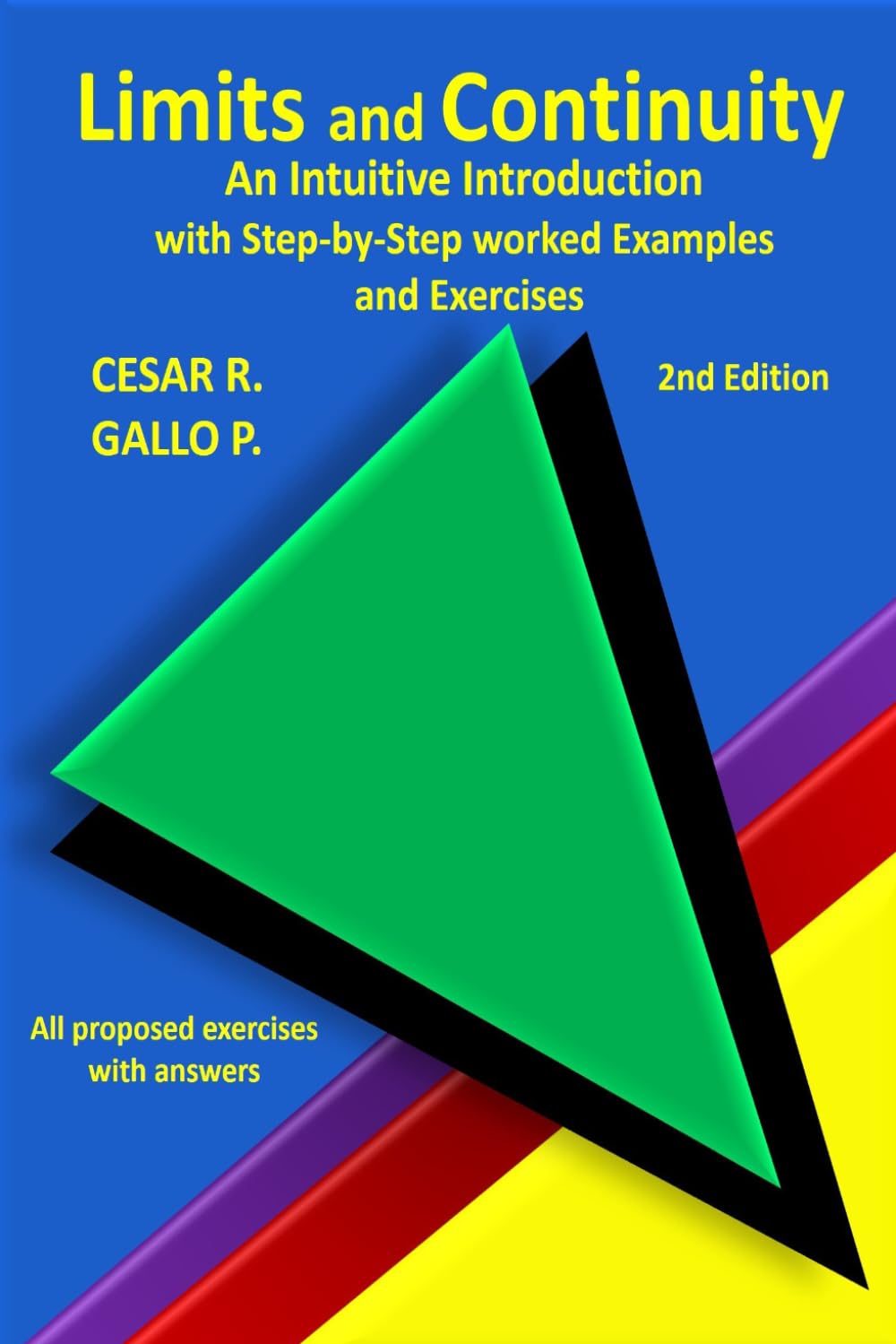 Limits and Continuity: An Intuitive Introduction with Step-by-Step Worked Examples and Exercises
